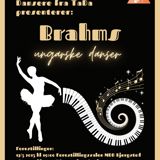 TaDa og UtB presenterer: Brahms Ungarske danser i Forestillingssalen, MDD Bjergsted
