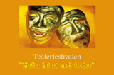 Teaterfestival - Heila helgå med teater