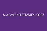 Slagverkfestivalen 2027